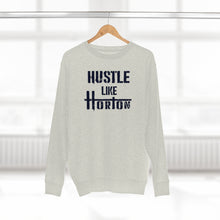 Load image into Gallery viewer, Premium Crewneck Hustle Like Horton  Sweatshirt