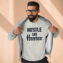 Load image into Gallery viewer, Premium Crewneck Hustle Like Horton  Sweatshirt