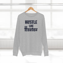 Load image into Gallery viewer, Premium Crewneck Hustle Like Horton  Sweatshirt