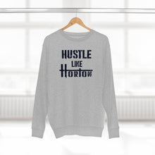 Load image into Gallery viewer, Premium Crewneck Hustle Like Horton  Sweatshirt
